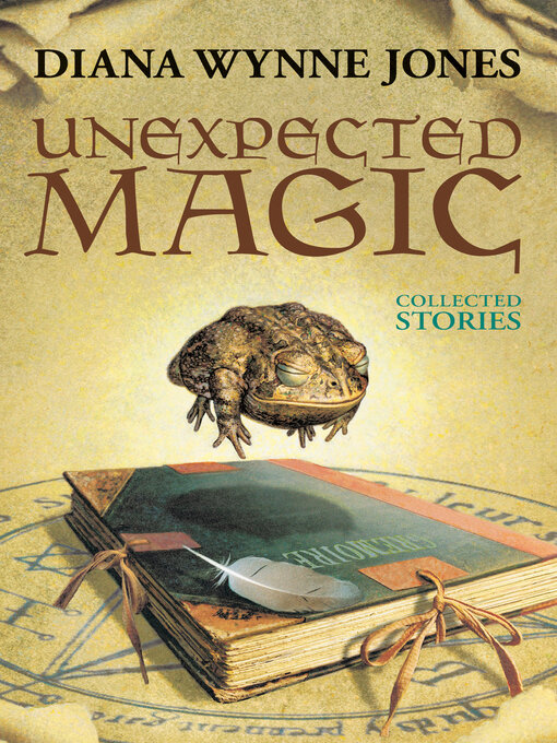 Title details for Unexpected Magic by Diana Wynne Jones - Available